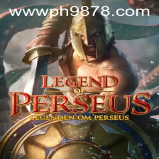 Legend of Perseus and the Exciting World of PH 987