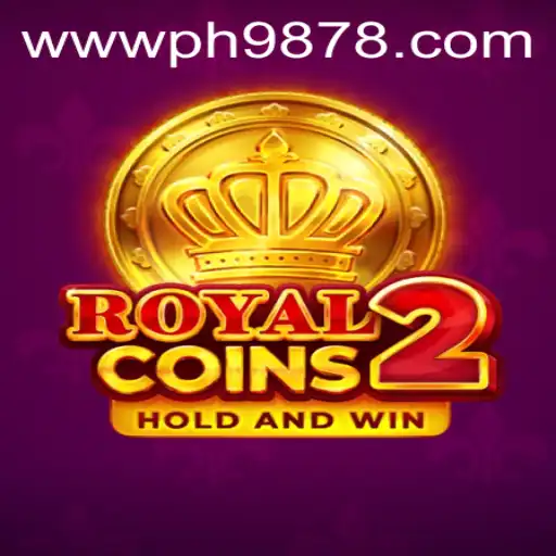 RoyalCoins2: A Comprehensive Guide to Mastering the Game with PH 987
